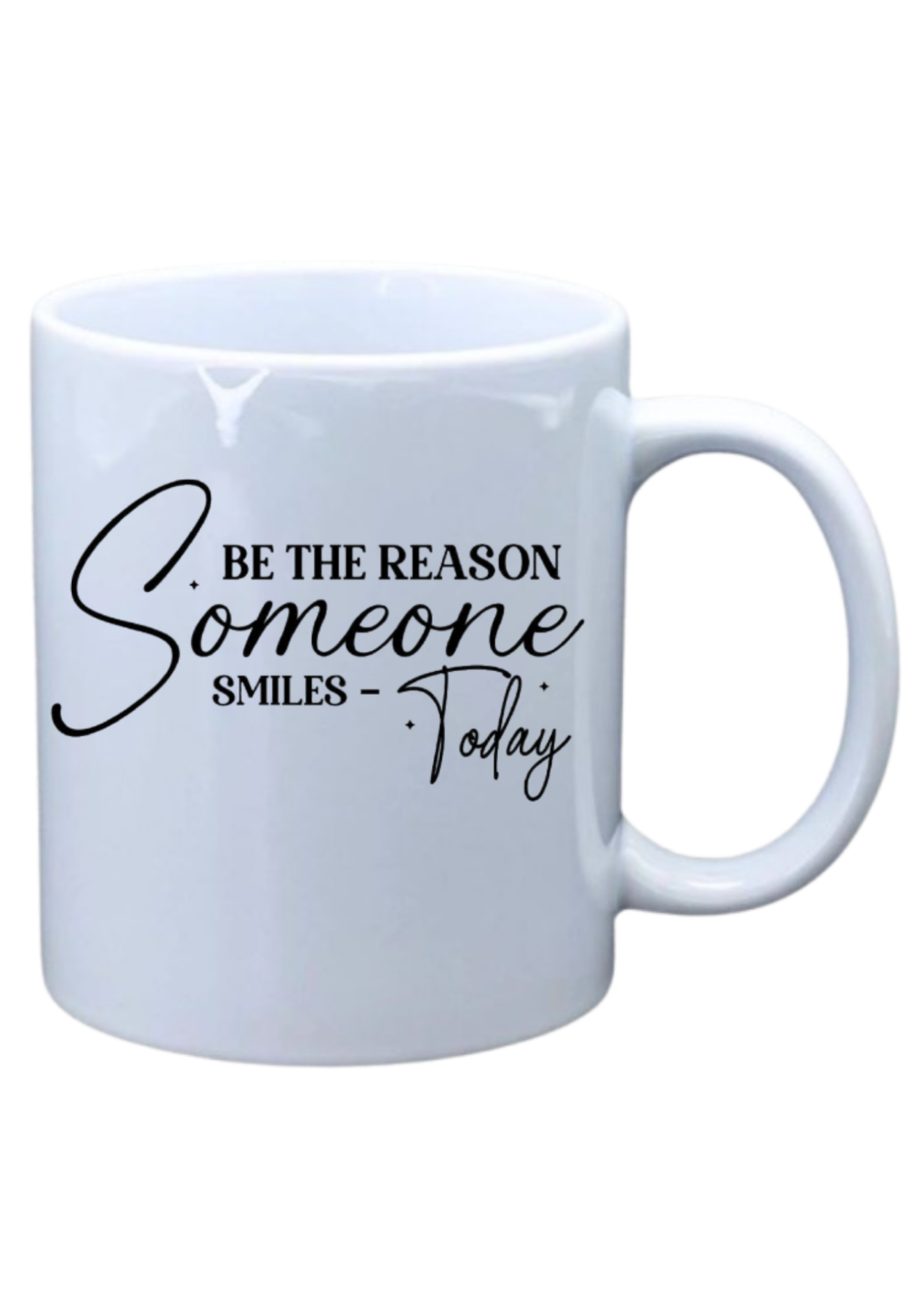 Be the reason someone smiles today