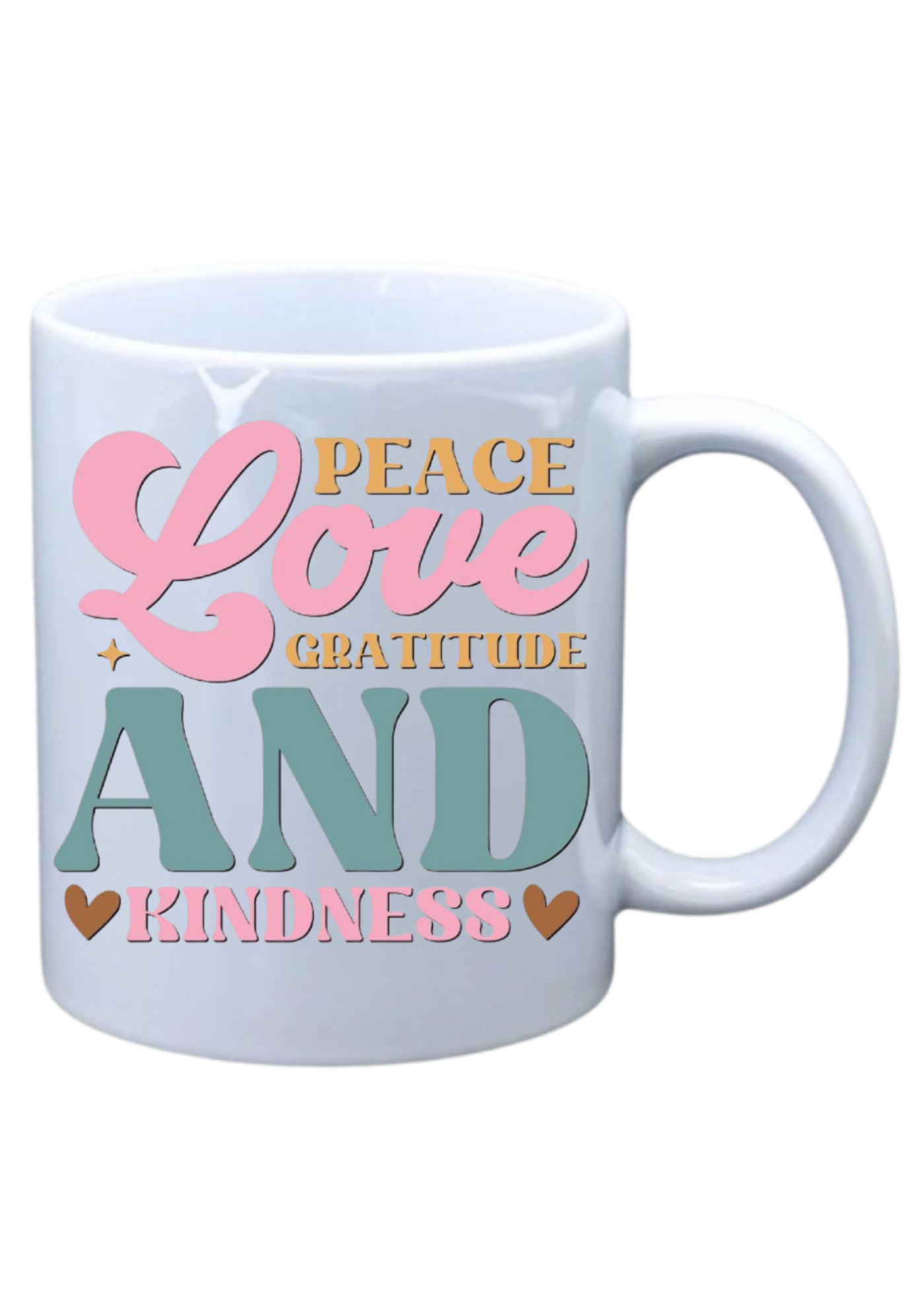 Peace love gratitude and kindness