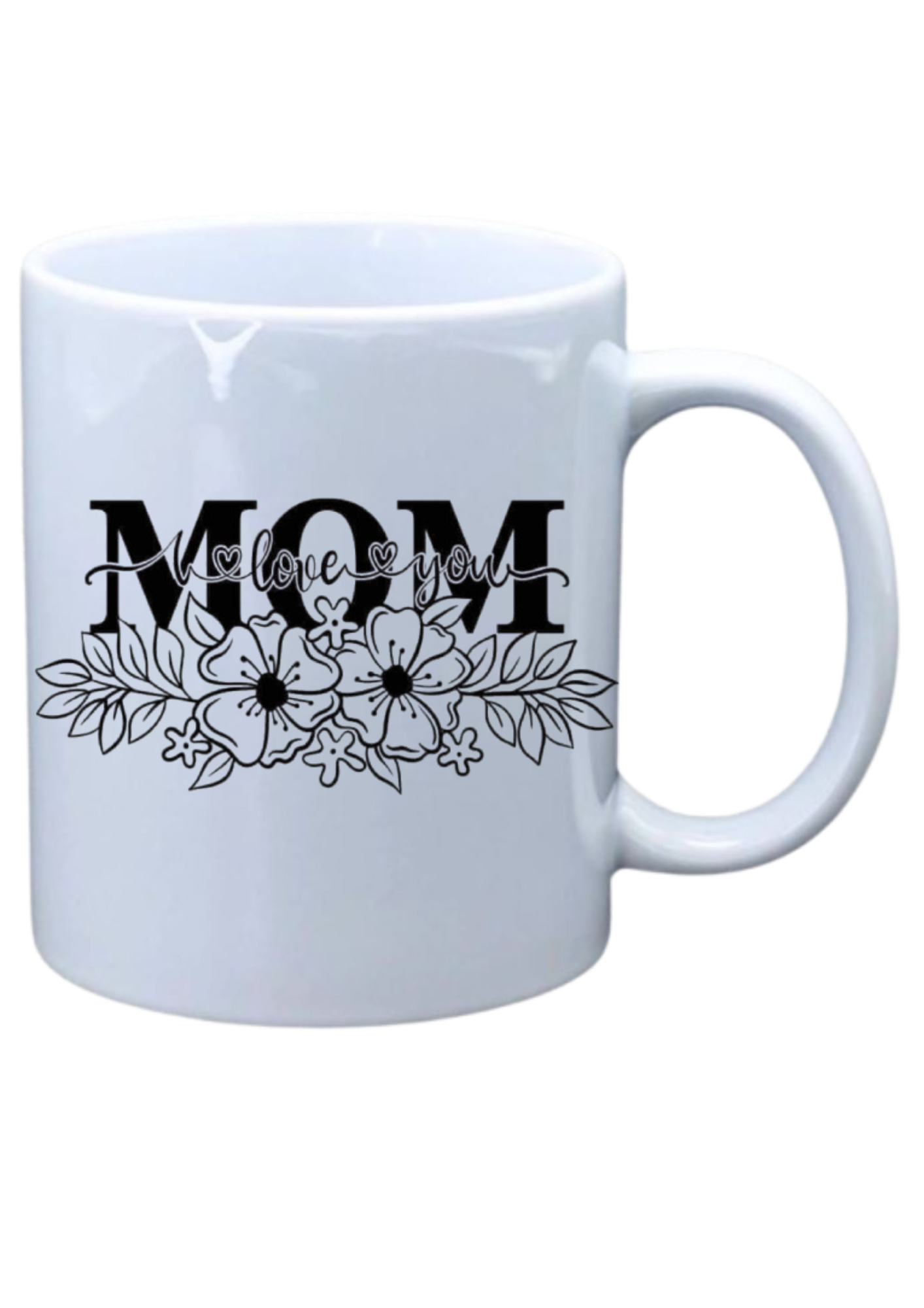 I love you mom