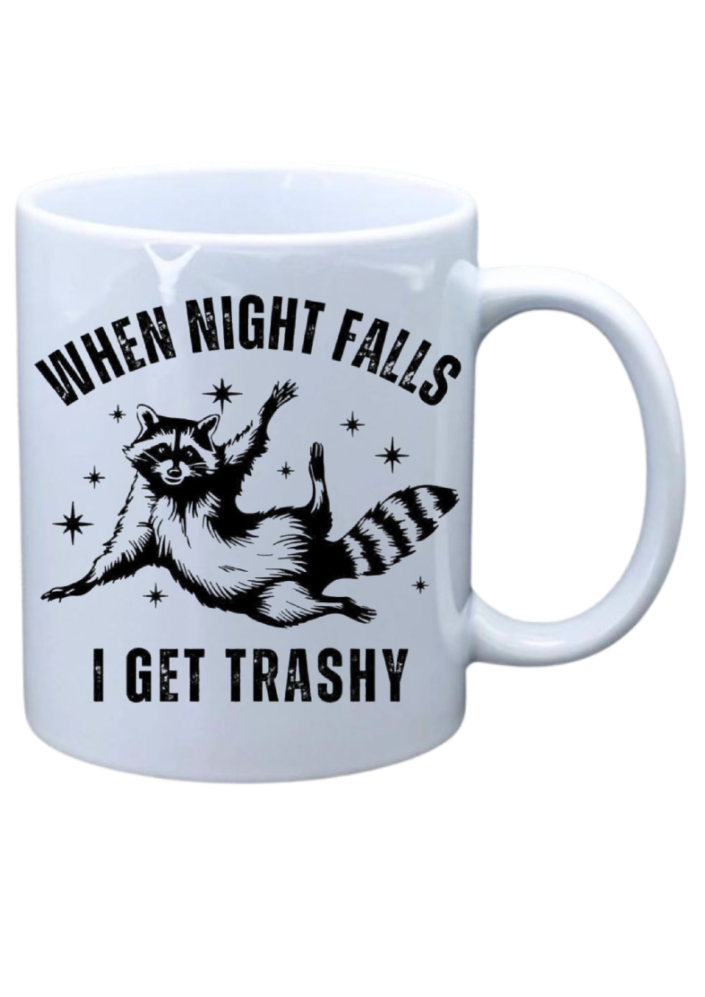 When night falls I get trashy