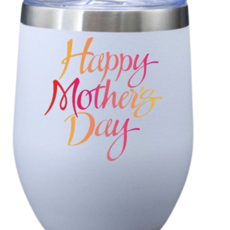Mothers Day Wine Tumbler