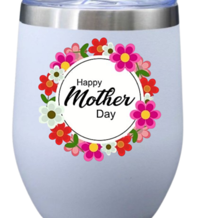 Mothers Day Wine Tumbler