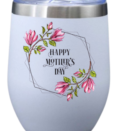 Mothers Day Wine Tumbler
