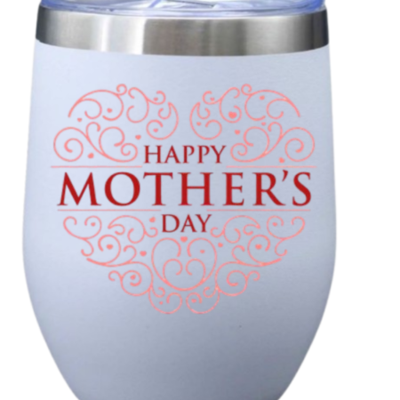 Mothers Day Wine Tumbler