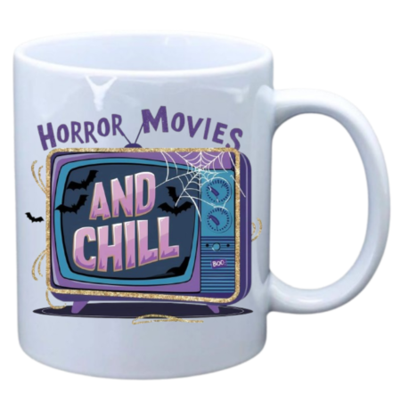 Horror movies and chill