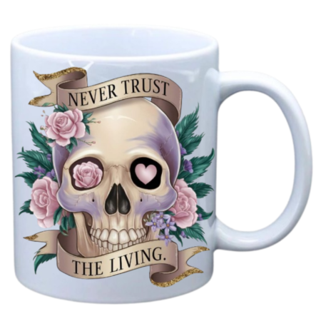 Never trust the living