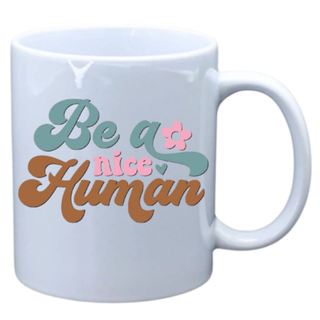 Be a nice Human