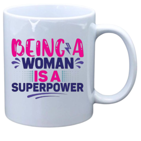 Being a women is a superpower