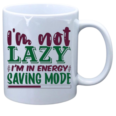 I'm not lazy I'm in energizing mode