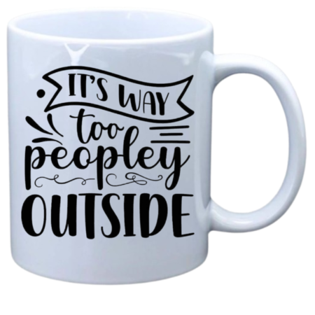 It's way to peopley outside