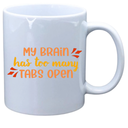 My brain has too many tabs open