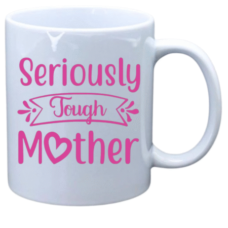 Seriously tough mother